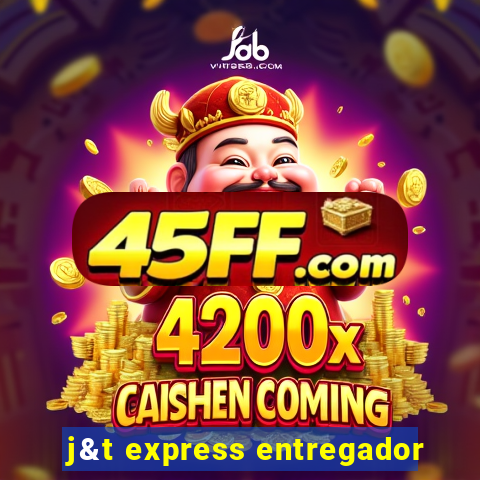 j&t express entregador